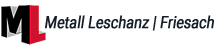 Metall Leschanz, vormals Primig e.U. in Friesach